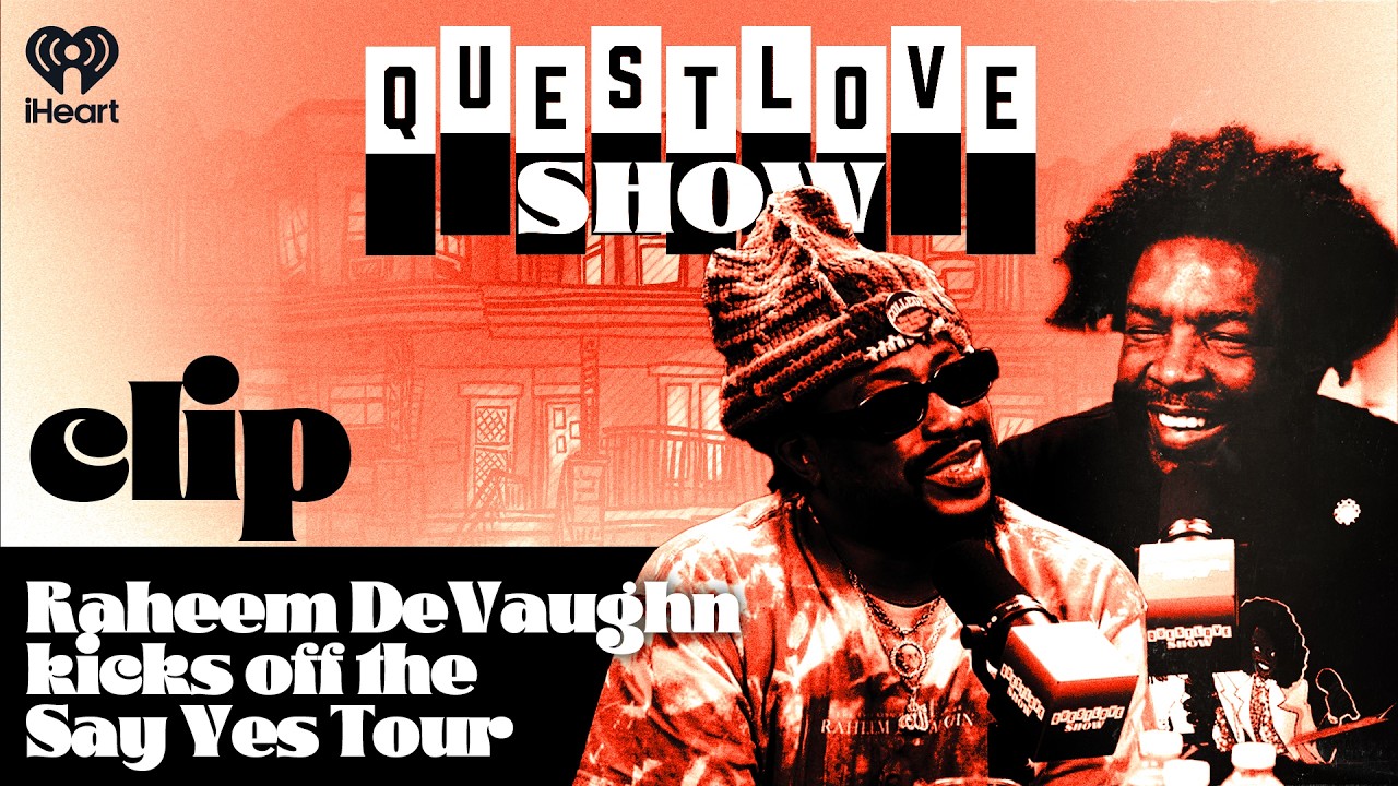 Raheem DeVaughn kicks off the Say Yes Tour | Questlove Show