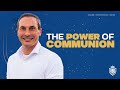 The power of communion  healing talks with chad gonzales