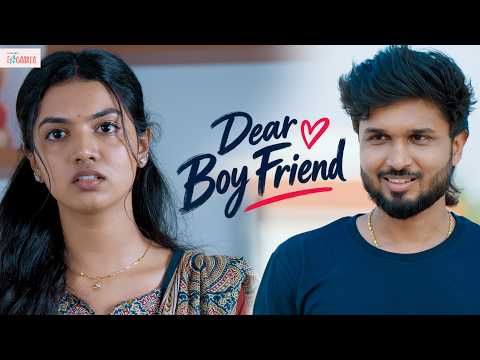 Dear Boyfriend | Ft. Kevin Felson, Sushmitha | FilterCopy Enga Area