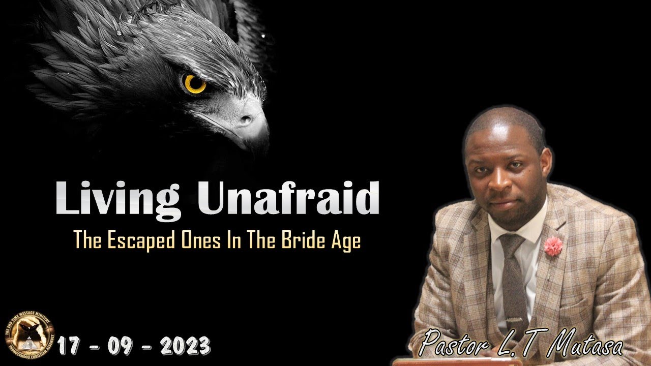 Living Unafraid: The Escaped Ones In The Bride Age - 170923 - YouTube