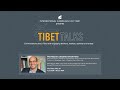 Tibet Talks: Professor Lobsang Tenzin Negi