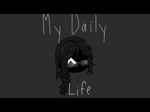 ||My Daily Life|| [Tea Errors Short GCMV] (Inspired)