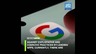 Google Stops Lending Apps From Accessing Contacts, Photos | MoneyCurve | Dawn News English screenshot 5