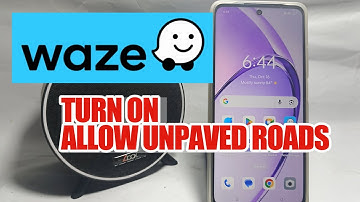 How To Turn On Allow Unpaved Roads On Waze App