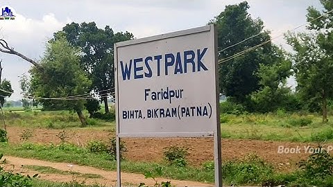 West Park..A Beautiful Township Project in Bihta Patna//@bookyourplot