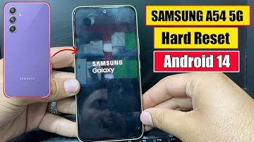 Samsung Galaxy A54 5G Hard Reset || Pattern Unlock 2025 | A54 Pin/Password  Remove