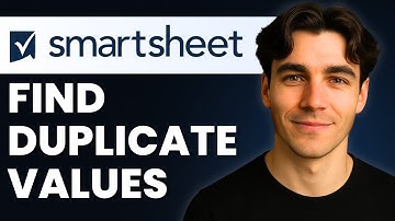 How To Find Duplicate Values In Smartsheet (Tutorial 2026)