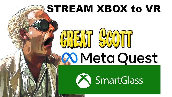 Xbox Cloud Gaming Is Coming To Quest 2 VR Headsets - VRScout