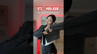 This #dancechallenge with Transition 😈 BTS ‘HOOLIGAN’ #방탄소년단