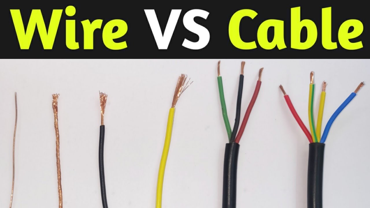 Difference between Wire and Cable, Wires vs Cables - YouTube