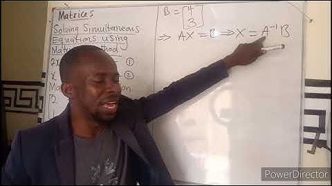 Matrices: Solving Simultaneous Equations involving two variables using the Matrices Method