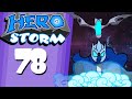 HeroStorm Ep 78 "Wombo Combo"