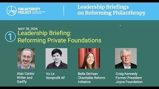 Recording - Leadership Briefings on Reforming Philanthropy: Private Foundations