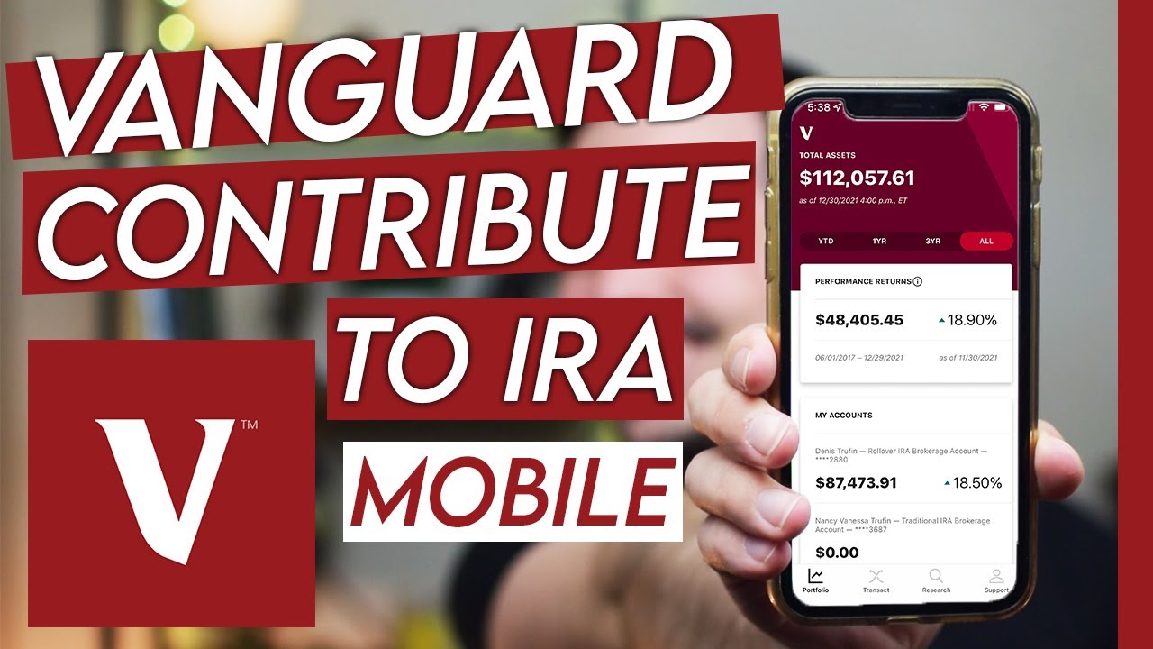 How To Contribute to Your IRA on Vanguard (App)