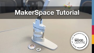 MakerSpace Tutorial - Button Maker