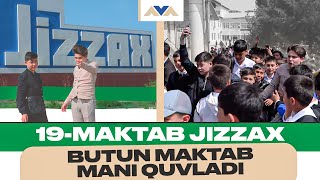 19-MAKTAB JIZZAX. BUTUN MAKTAB MANI QUVLADI