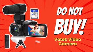 DON'T BUY Vetek Video Camera BEFORE WATCHING THIS VIDEO! (8 Reasons)