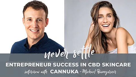 An Entrepreneurial Journey In CBD Skincare | CANNUKA