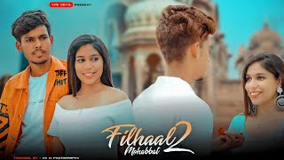 Video thumbnail of "Filhaal 2 Mohabbat | Sad Love Story | Akshay Kumar | B Praak | Jaani | The Devil Present"