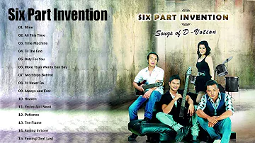Six Part Invention Nonstop Music 2020 - Six Part Invention Song Collection (Full Album)