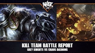 Kill Team: Grey Knights vs Chaos Daemons