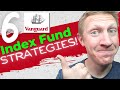 6 VANGUARD INDEX FUND STRATEGIES FOR THE AVERAGE JOE (2021)