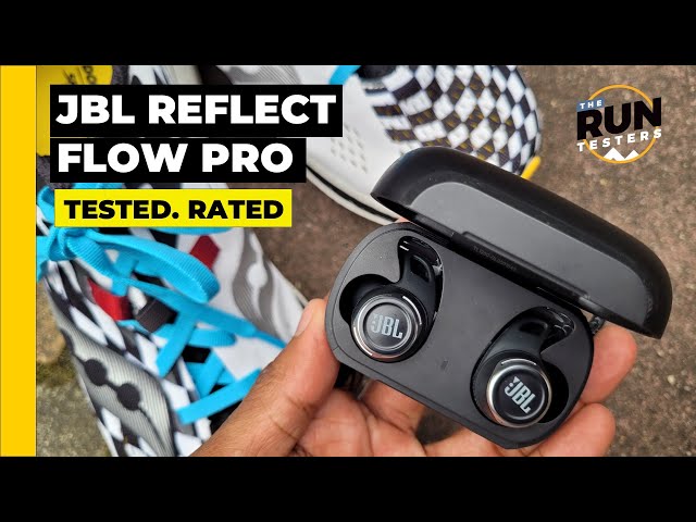 JBL Reflect Flow Pro Review – The Run Testers