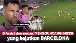 5 Assist in 1 Match ‘Only Messi can Do’ Messi mengirimkan pesan ke BARCELONA saat Madrid Juara