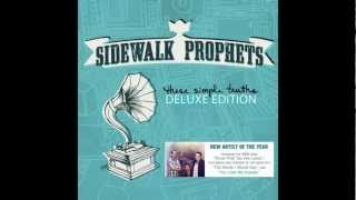 Know That You Are Loved - Sidewalk Prophets chords