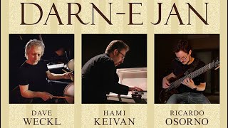 “Darne Jan” Performed by Hami Keivan, Ricardo Osorno & Dave Weckl @davewecklmusic