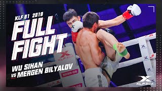 KLF 81: Wu Sihan vs Mergen Bilyalov FULL FIGHT-2019