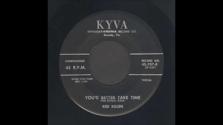 Ked Killen - You'd Better Take Time - Gospel Bop 45