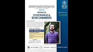 Filter Bubbles and Echo Chambers.  Prof. Rishikesh. KB