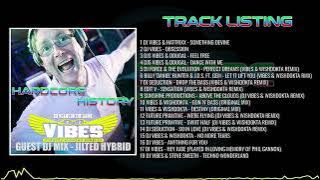 DJ Vibes: Hardcore History - The DJ Mix Ep9