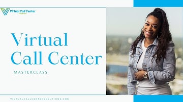 Virtual Call Center MasterClass w/ Jaquada Renee