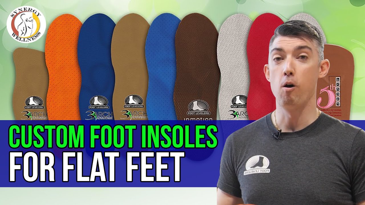 Custom Foot Insoles (foot Inserts) for Flat Feet. new york city chiropractor YouTube