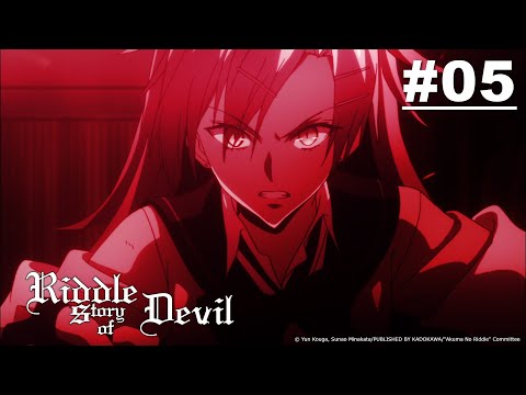 Riddle Story of Devil - Episode 05 [English Sub]