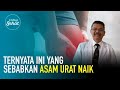 Lengkap penjelasan dokter spesialis tentang asam urat tinggi  hidup sehat tvone