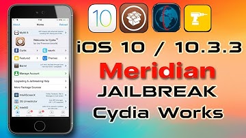 iOS 10.3.3/10.3.2/10.x Meridian JAILBREAK: CYDIA WORKING For iPhone 7/7+ too