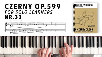Czerny op.599 nr.33 Piano Tutorial | Practical Method for Beginners
