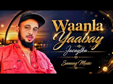 Bashiir Jaawi Waanla Yaabay Jacaylka 2026 by Sanaag Music