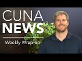 Cuna news weekly wrapup sept 1822