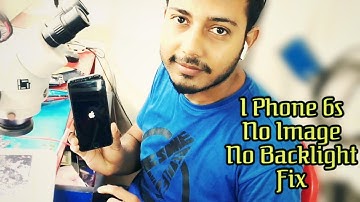 iphone 6s no image no backlight fix