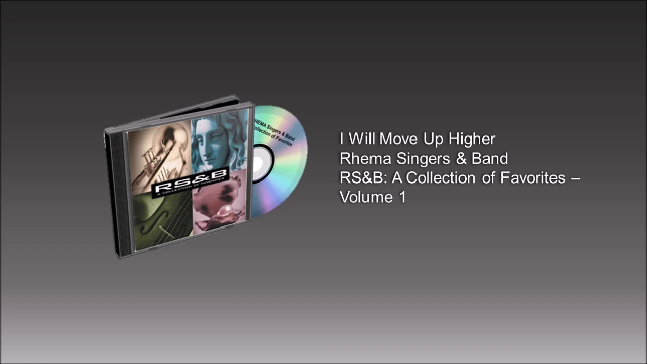 i-will-move-up-higher-youtube