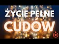 Życie pełne cudów | Inga Pozorska