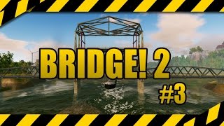 BRIDGE! 2 #3 - Scheitern am Ende? Let's Play zum Brückenbau-Simulator deutsch screenshot 4