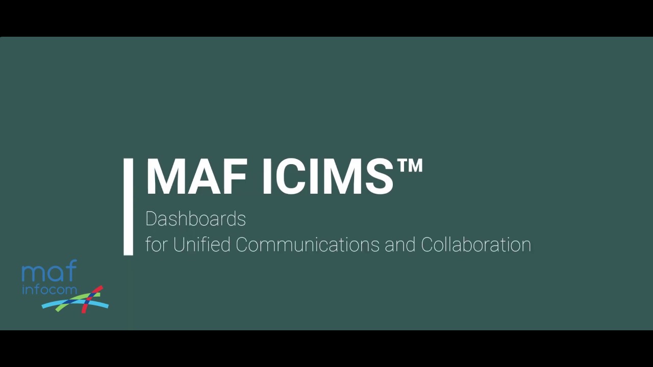 MAF ICIMS Dashboard for Unified Communications Quick Look YouTube