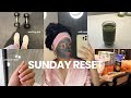 SELF CARE SUNDAY RESET ✨ unwind with me, relaxing self care, cooking, cleaning &amp; more