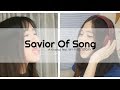 Savior Of Song -ナノ(nano) feat. MY FIRST STORY (by MindaRyn x MinRi)