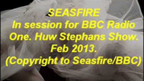 seasfire BBC Maidavale session feb2013